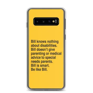 Bill Doesn't Give Parenting or Medical Advice (Special Needs Parent Samsung Case)